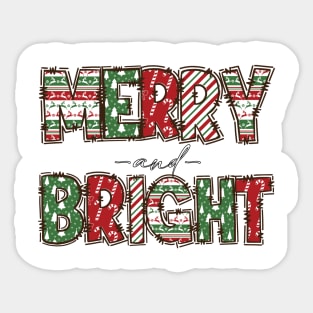 Merry and bright Sticker